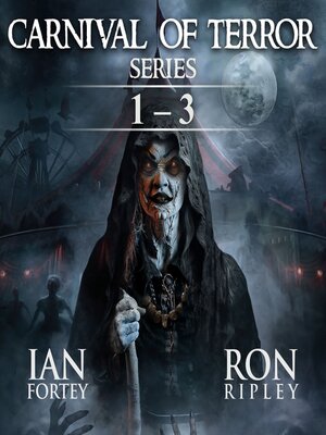 cover image of Carnival of Terror Series Books 1-3